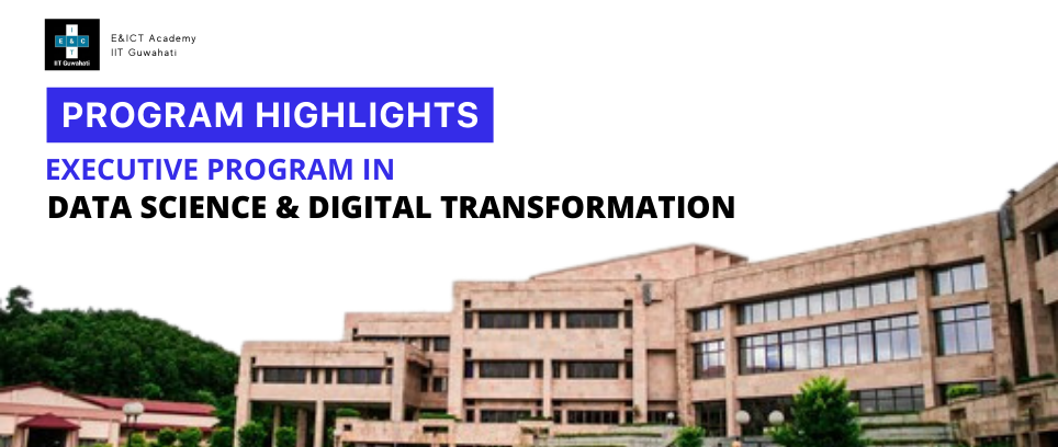 Why choose the Executive Program in Data Science & Digital ...